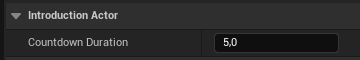 Countdown Duration setting in Unreal